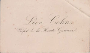 Visitenkarte Léon COHN Präfekt Haute-Garonne 1886-1894. - Bild 1 von 1