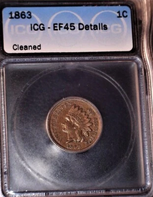 1863 Indian Head Penny, ICG EF45, Cleaned - Image 1 of 2