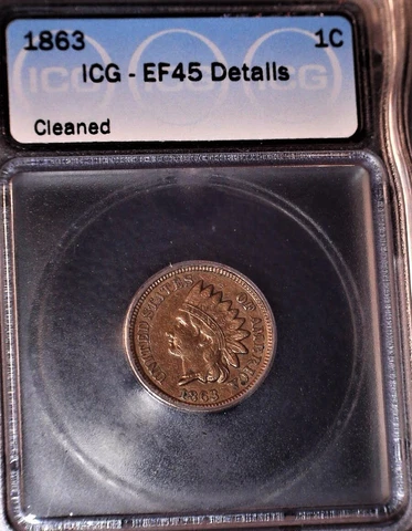 1863 Indian Head Penny, ICG EF45, Cleaned Cover