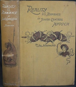 REALITY Versus ROMANCE IN SOUTH CENTRAL AFRICA 1893 Kalahari Mashonaland Zambesi - Picture 1 of 6
