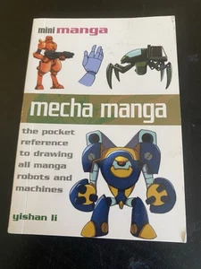 Mecha Manga: Der Taschenverweis zum Zeichnen aller Mang... von Li, Yishan Taschenbuch - Bild 1 von 3