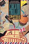 Travels With Alice, Trillin, Calvin