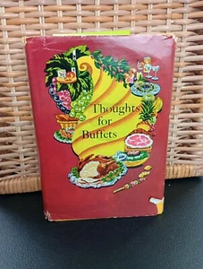 Thoughts for Buffets Vintage 1958 Cookbook Companion Volume Thoughts For Food HC - Bild 1 von 12
