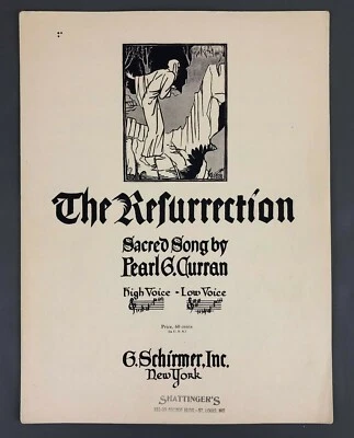 The Resurrection Sheet Music 1924 Piano Vocal Curran Sacred Religious Vintage - Image 1 of 4