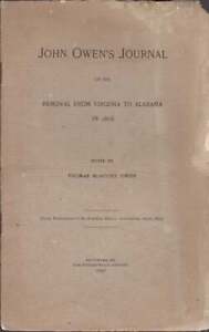 Thomas McAdory Owen / John Owen's Journal of His Removal From Virginia 1897