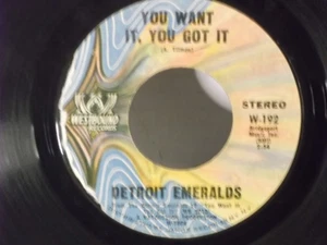 Detroit Emeralds,Westbound 192,"You Want It,You Got It"US,7"45,1972 funk, Mint- - Picture 1 of 2