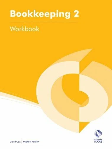 Bookkeeping 2 Workbook (AAT Accounting - Level 2 Certificate in Accounting) By - Image 1 of 1