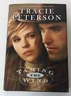 Taming The Wind (Land Of The Lone Star - Book Three) - Hardcover - Acceptable