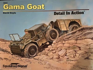 Gama Goat By David Doyle, Detail In Action - Squadron Signal Publications 2013 - Bild 1 von 3