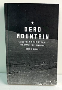 Dead Mountain: The Dyatlov Pass Incident - Donnie Eichar - Hardcover Book - Imagen 1 de 2
