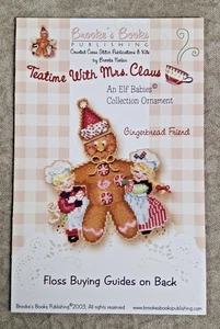 Brooke's Books Teatime w/ Mrs Clause Gingerbread Friend Cross Stitch CHART ONLY - Picture 1 of 2