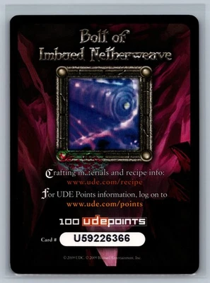 World of Warcraft TCG 2009 Bolt of Imbued Netherweave 100 UDE Points WOW Expired - Image 1 of 2