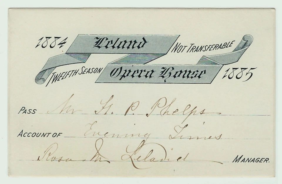 xRARE - 1885 Leland Opera House -Season Pass Ticket Signed by Leland Albany NY - Image 1 of 1
