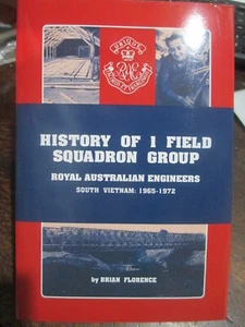 VIETNAM WAR History 1 Field Squadron Group Royal Aust Engineers Soft Cover Book - Picture 1 of 6