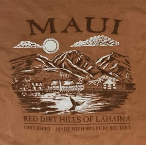 Red Dirt Hawaii t-shirt Maui Hills of LaHaina souvenir - Picture 1 of 5