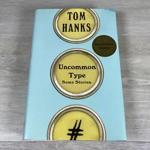 Tom Hanks Uncommon Type Some Stories (Signed First Edition) Hardcover Book, 2017 - Picture 1 of 8