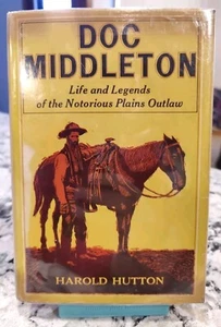 Doc Middleton By Harold Hutton SIGNED 1974 1st Edition 2nd Printing 1980 HC DJ - Picture 1 of 10