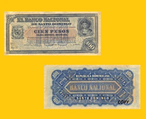 DOMINICAN REPUBLIC 100 PESOS 1899 - Copy - Picture 1 of 1