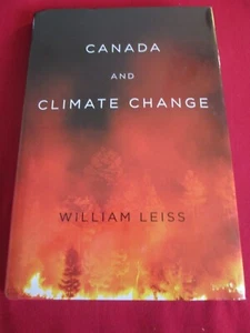 Canada and Climate Change by William Leiss (Hardcover, 2021) - Picture 1 of 1