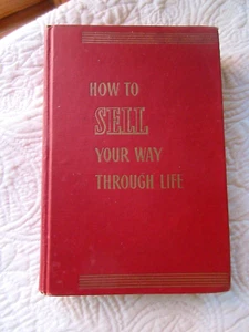 WIE SIE IHREN WEG DURCH DAS LEBEN VERKAUFEN 1958 NAPOLEON HILL RALSTON VERLAG HC USA - Bild 1 von 10