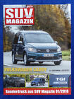 VW Caddy Alltrack TGI Erdgas - Test - Sonderdruck SUV Magazin 1/2018