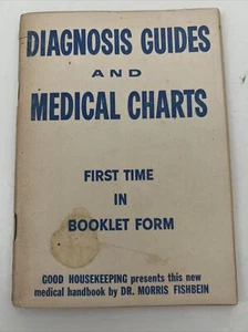 Vintage Diagnosis Guides & Medical Charts by Dr. Morris Fishbein - Picture 1 of 8