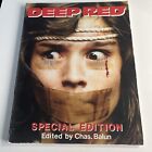 DEEP RED Magazine - SPECIAL EDITION 1991 - Edited By Chas. Balun - 128 Pages