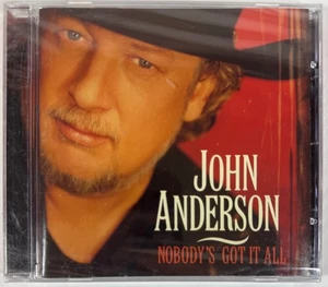 Nobody's Got It All by John Anderson CD 2001 NEW Vintage Country Music - Foto 1 di 3