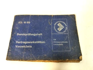 VEB Ifa Ludwigsfelde Durchprüfungsheft W 50 Laz - Foto 1 di 5