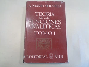 Teoría de las Funciones Analíticas Tomo I by A. Markushevich Analytical Function - Imagen 1 de 10