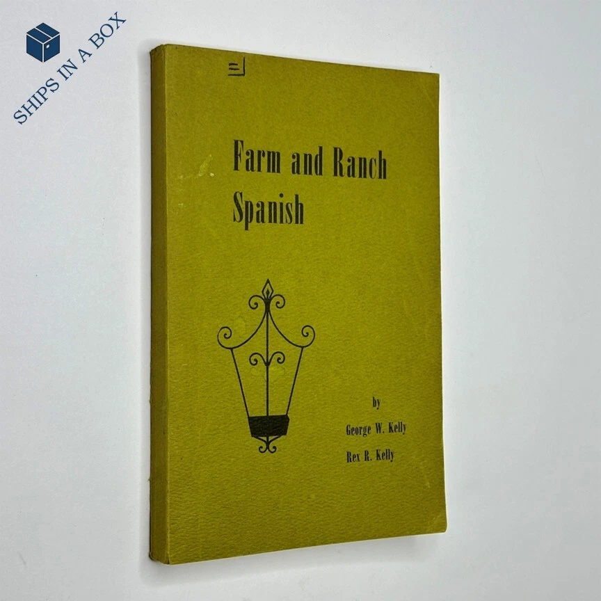 Practical Language Guide "Farm and Ranch Spanish" Kelly (1969, Paperback) - Image 1 of 4