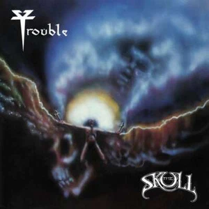 TROUBLE - The Skull - Slipcase CD - 167829 - Bild 1 von 1