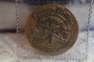 LONDON BRIDGE SERVING MANKIND FOR 1900 YEARS LAKE HAVASU, ARIZONA MEDAL - Picture 1 of 2