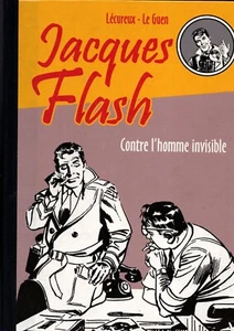 JACQUES FLASH. Gegen den unsichtbaren Mann. LE GUEN. Taupinambur. 2008. NEU - Bild 1 von 1