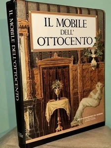 Le Meuble Du Dix-Neuvième Siècle Institut Géographique De Agostini - Imagen 1 de 1