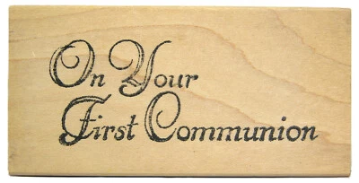 Sello de goma de montaje en madera frase palabras dichos NORTHWOODS EN TU PRIMERA COMUNIÓN Foto 1 de 2