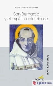 SAN BERNARDO Y EL ESPÍRITU CISTERCIENSE. NUEVO. ENVÍO URGENTE (Agapea) - Imagen 1 de 1