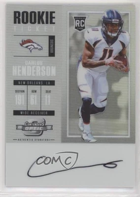 2017 Panini Contenders Optic Ticket RPS Carlos Henderson #132 Rookie Auto RC - Image 1 of 2