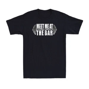 Funny Gym Saying Weight Lifting Gym Workout Lover Gift Men's Cotton T-Shirt - Picture 1 of 10