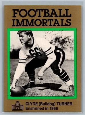 1985-88 Football Immortals Clyde (Bulldog) Turner #119 - Image 1 of 2
