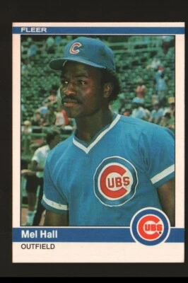 1984 Fleer Baseball #493 - Mel Hall - Chicago Cubs  84-1033 - Image 1 of 2