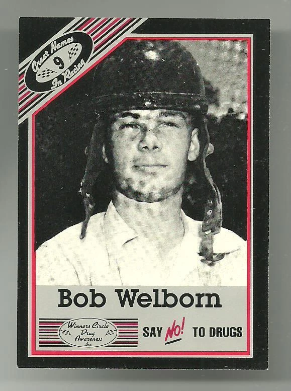 1989 Vintage Winners Circle #9 Bob Welborn Race Card NrM Hi Grade - Image 1 of 1