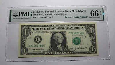 $1 2003 Repeater Serial Number Federal Reserve Currency Bank Note Bill PMG UNC66 - Image 1 of 3