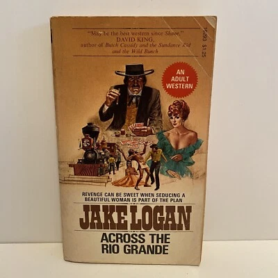 Across The Rio Grande Jack Logan Playboy Press Adult Western - Imagem 1 de 4