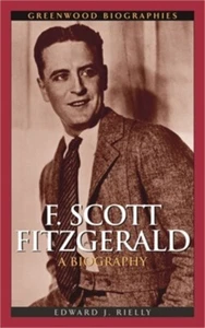 F. Scott Fitzgerald: A Biography (Hardback or Cased Book) - Picture 1 of 1