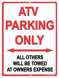 ATV PARKING ONLY Sign 9"x12" METAL Off Road 4 Wheeler Signs Utility Vehicle - Picture 1 of 3