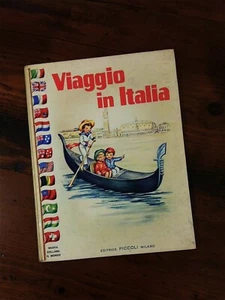 LIBRI VECCHI PER BAMBINI JOLANDA COLOMBINI MONTI " VIAGGIO IN ITALIA" - Foto 1 di 1