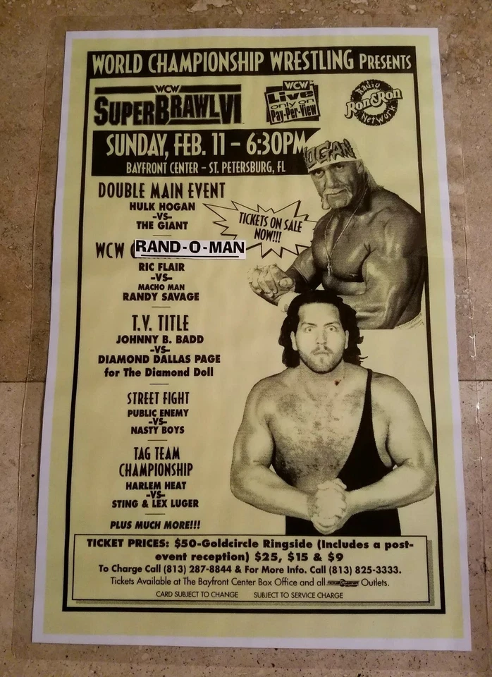 WCW Superbrawl 6 Poster Hulk Hogan vs The Giant & Ric Flair vs Randy Savage  - Image 1 of 1