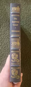 THE SUPREME COURT: HOW IT WAS, IS by Rehnquist; (1992 LEGAL CLASSICS LEATHER - Picture 1 of 9