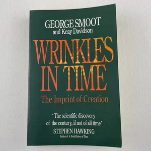 Wrinkles In Time: The Imprint Of Creation by George Smoot Paperback Book - Picture 1 of 13